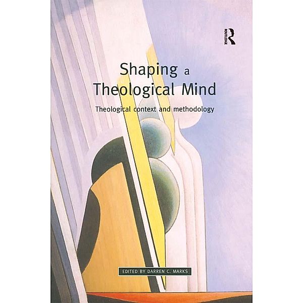 Shaping a Theological Mind