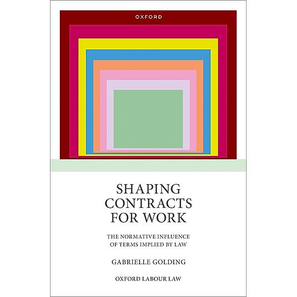 Shaping Contracts for Work, Gabrielle Golding