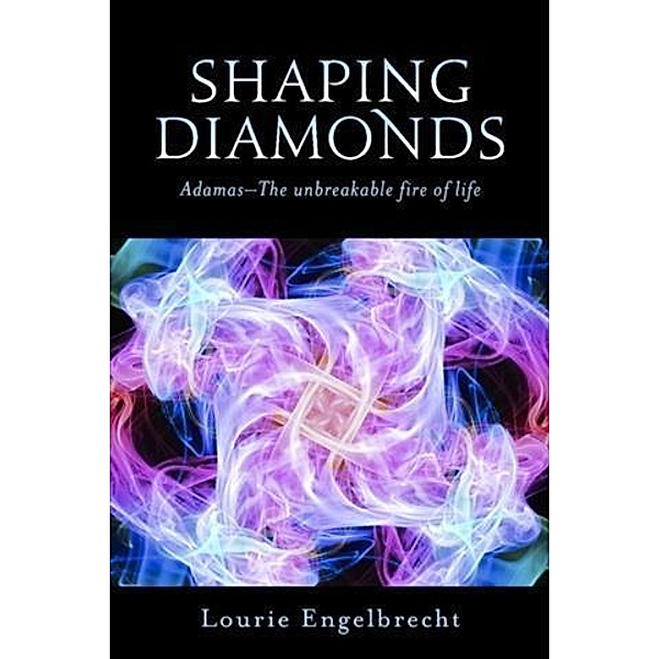 Shaping Diamonds, Lourie Engelbrecht