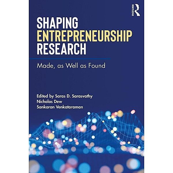 Shaping Entrepreneurship Research