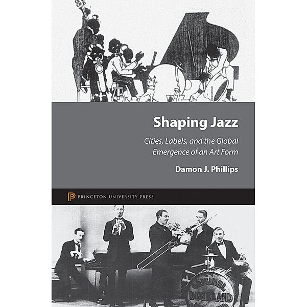 Shaping Jazz, Damon J. Phillips