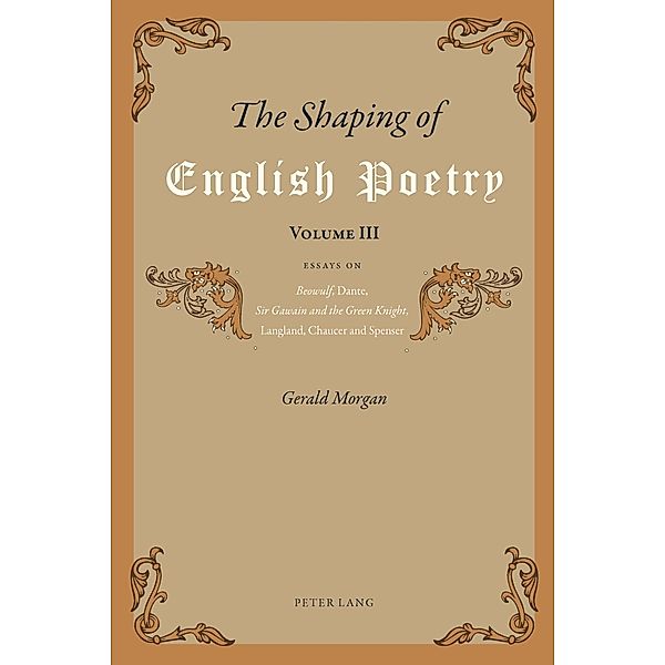 Shaping of English Poetry- Volume III, Gerald Morgan