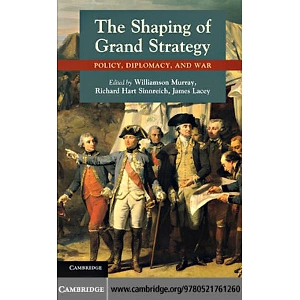 Shaping of Grand Strategy