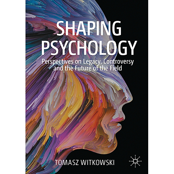 Shaping Psychology, Tomasz Witkowski