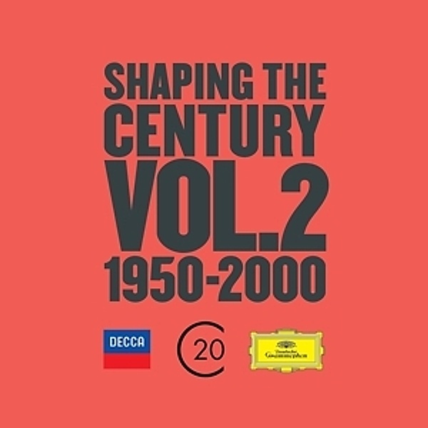Shaping The Century Vol.2 1950-2000, Reich, Pärt, Schnittke, Kurtag
