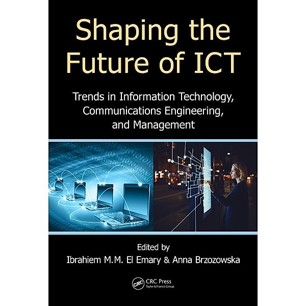 Shaping the Future of ICT