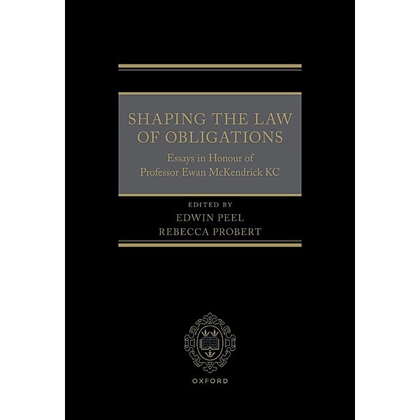 Shaping the Law of Obligations