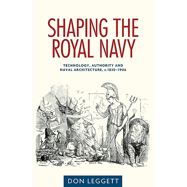 Shaping the Royal Navy, Don Leggett