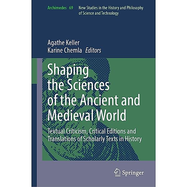 Shaping the Sciences of the Ancient and Medieval World / Archimedes Bd.69