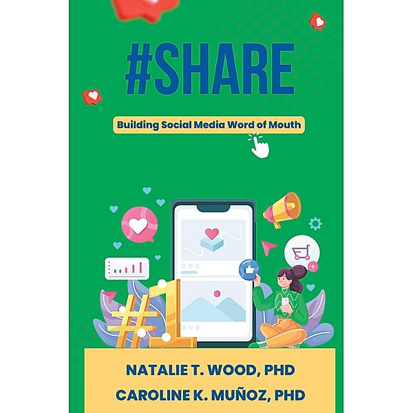 #Share, Natalie T. Wood, Caroline K. Muñoz