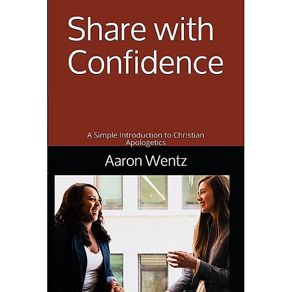 Share With Confidence, Aaron Wentz
