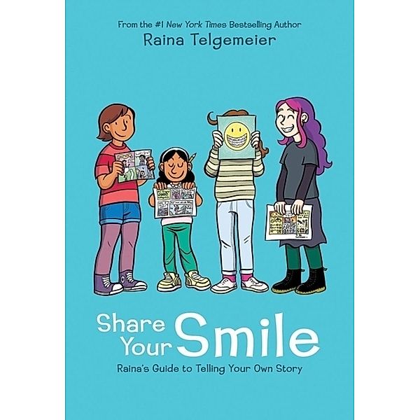 Share Your Smile, Raina Telgemeier