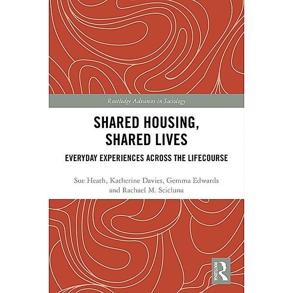 Shared Housing, Shared Lives, Sue Heath, Katherine Davies, Gemma Edwards, Rachael Scicluna