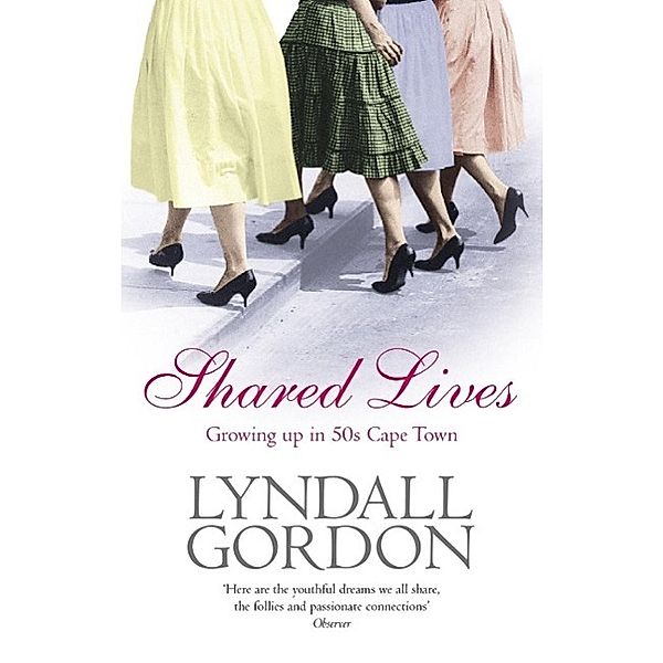 Shared Lives, Lyndall Gordon