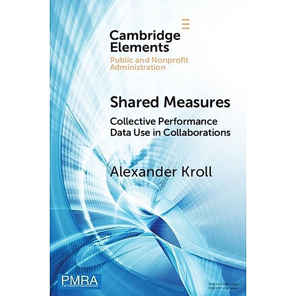 Shared Measures / Elements in Public and Nonprofit Administration, Alexander Kroll