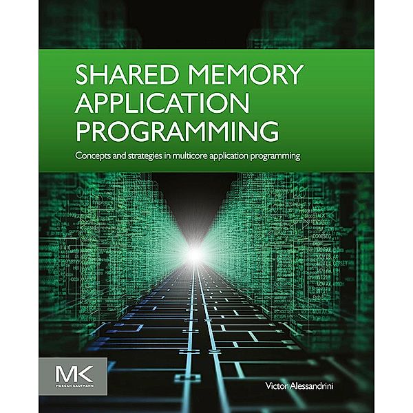 Shared Memory Application Programming, Victor Alessandrini