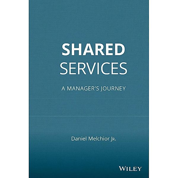 Shared Services, Daniel C. Melchior