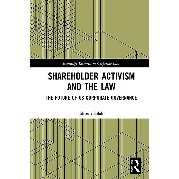 Shareholder Activism and the Law, Ekrem Solak