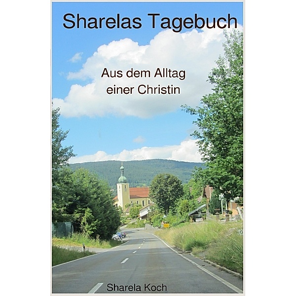 Sharelas Tagebuch, Sharela Koch