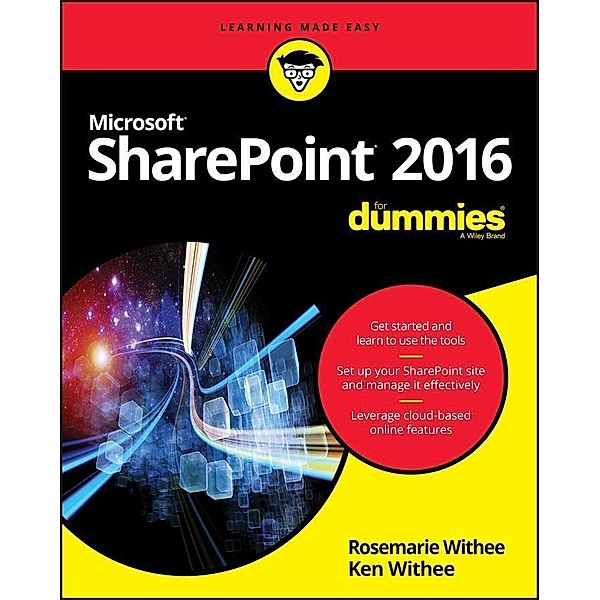 SharePoint 2016 For Dummies, Rosemarie Withee, Ken Withee