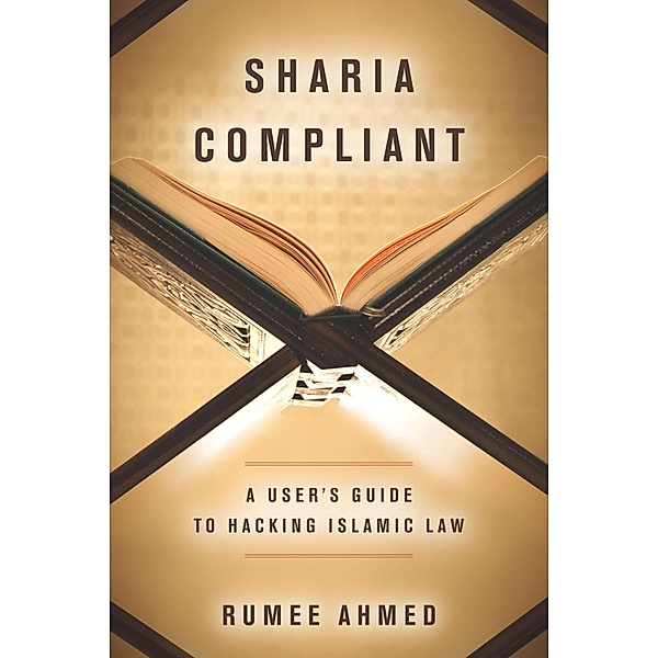 Sharia Compliant / Encountering Traditions, Rumee Ahmed