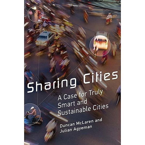 Sharing Cities, Duncan McLaren, Julian Agyeman