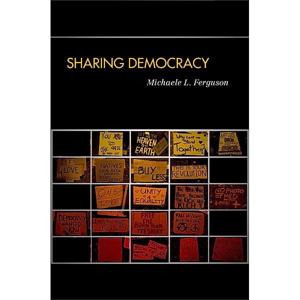 Sharing Democracy, Michaele L. Ferguson