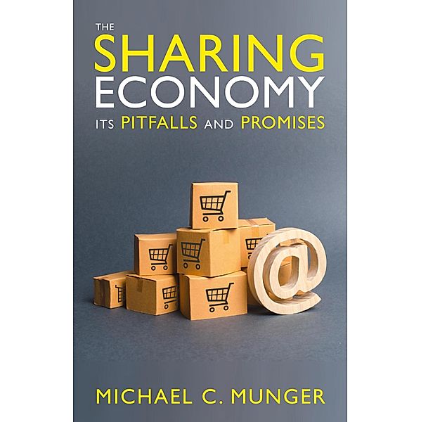 Sharing Economy, Michael C. Munger
