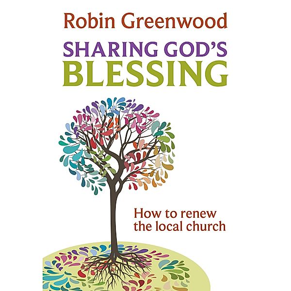 Sharing God's Blessing, Robin Greenwood