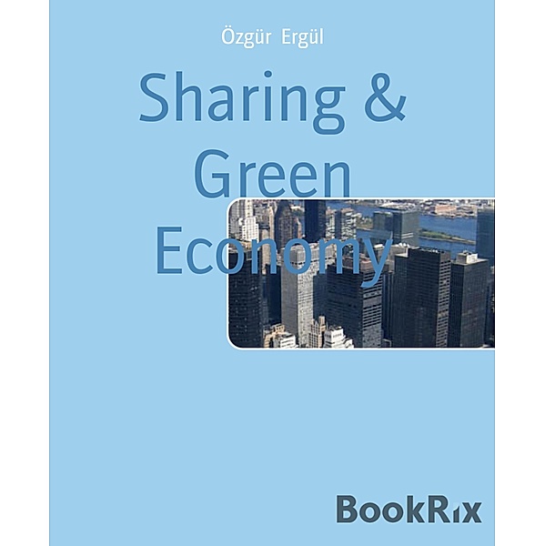 Sharing & Green Economy, Özgür Ergül