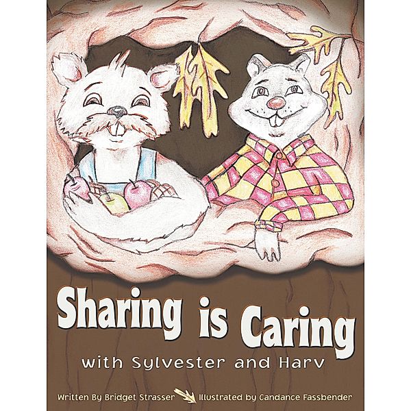 Sharing Is Caring, Bridget Strasser