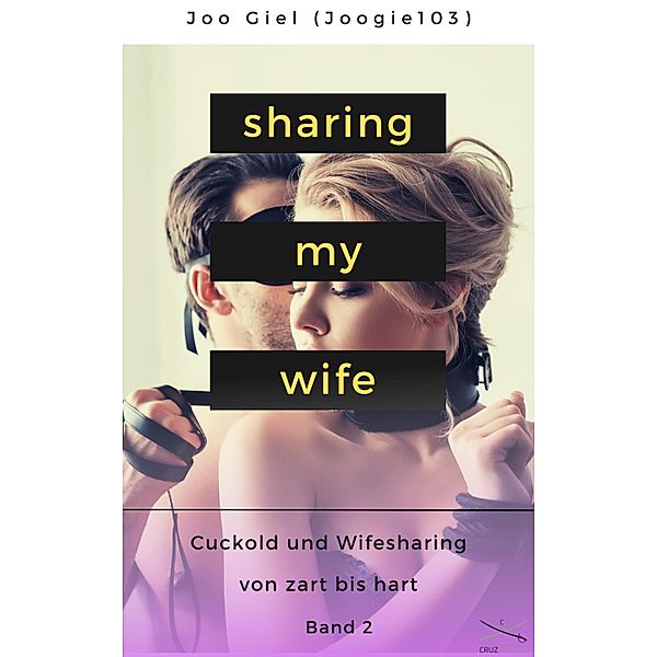Sharing My Wife - Band 2, Joo Giel