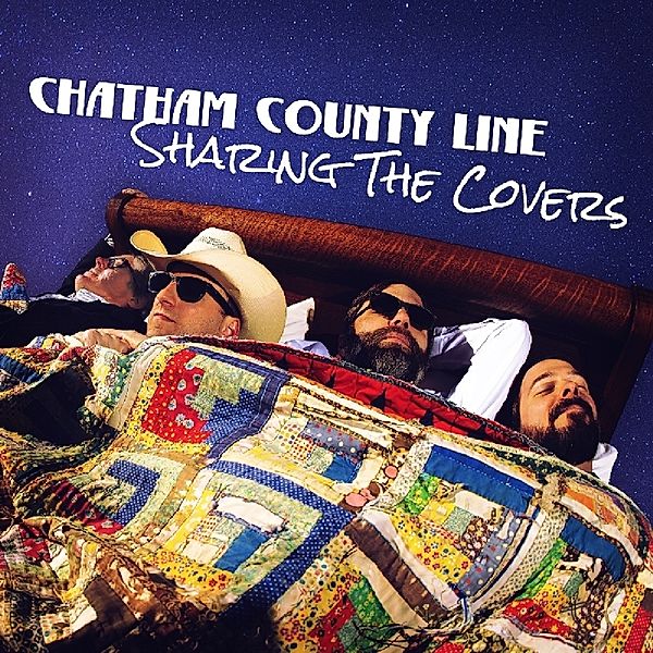 Sharing The Covers, Chatham County Line