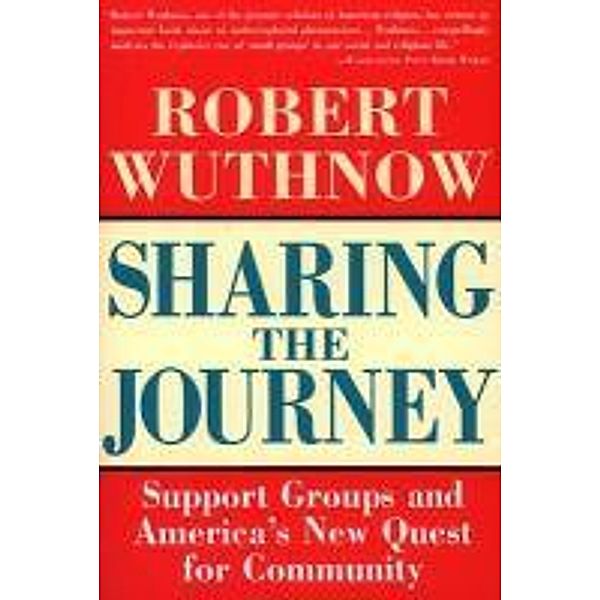 Sharing the Journey, Robert Wuthnow