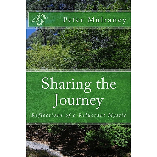 Sharing the Journey, Peter Mulraney