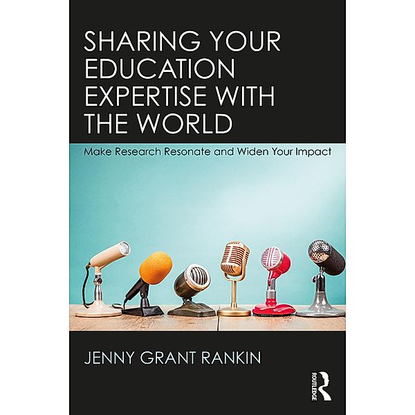 Sharing Your Education Expertise with the World, Jenny Grant Rankin