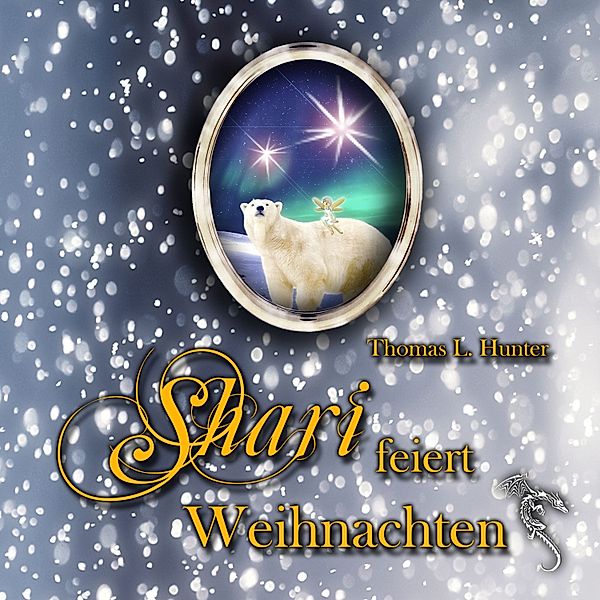 Sharis Abenteuer - 1 - Shari feiert Weihnachten, Thomas L. Hunter