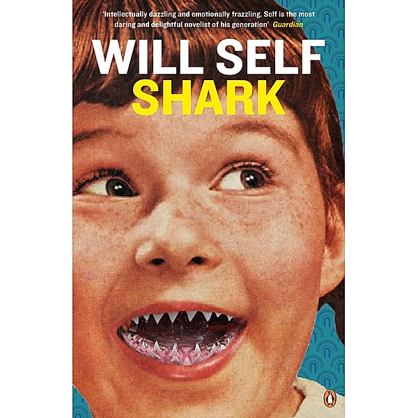 Shark, Will Self
