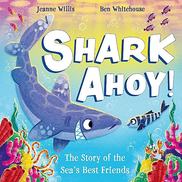 Shark Ahoy, Jeanne Willis