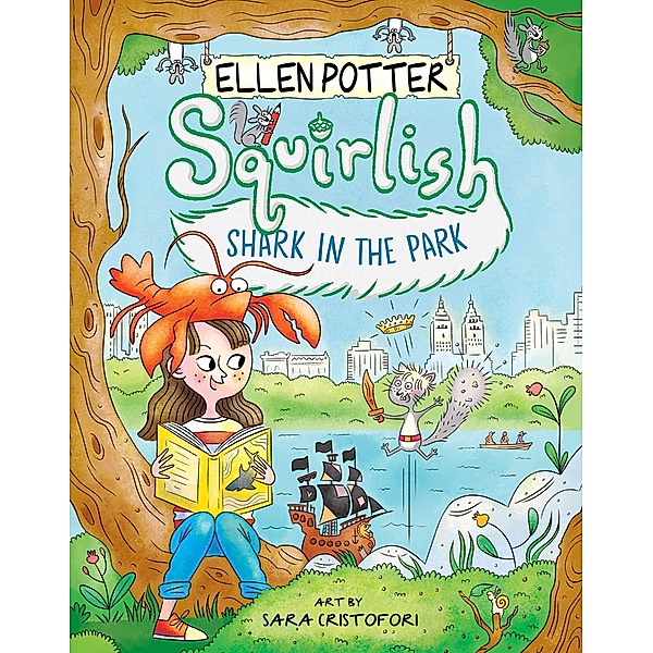 Shark in the Park, Ellen Potter