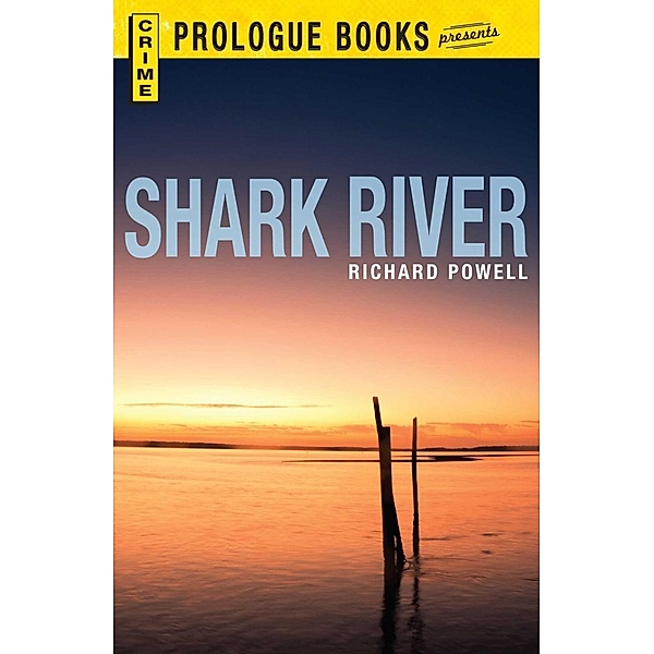 Shark River, Richard Powell