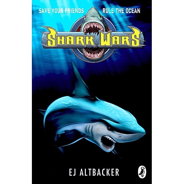 Shark Wars / Shark Wars, E J Altbacker