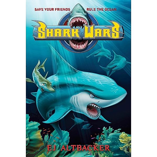 Shark Wars / Shark Wars Bd.1, Ej Altbacker
