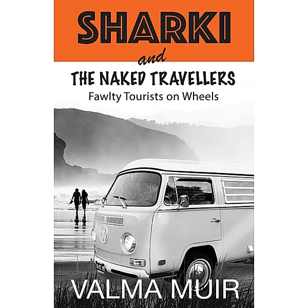 Sharki and the Naked Travellers, Valma Muir