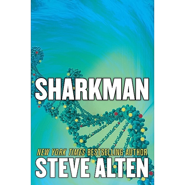Sharkman, Steve Alten