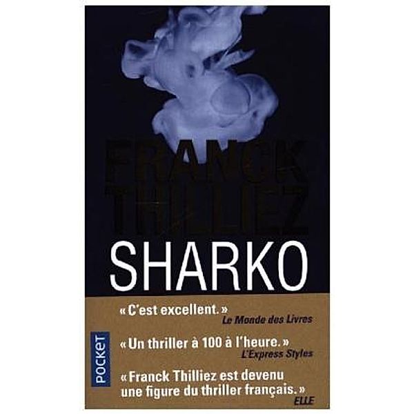 Sharko, Franck Thilliez