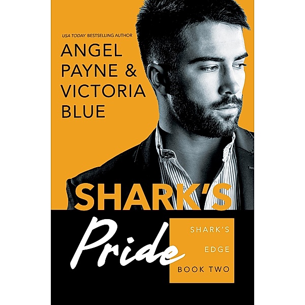 Shark's Pride / Shark's Edge Bd.2, Angel Payne, Victoria Blue