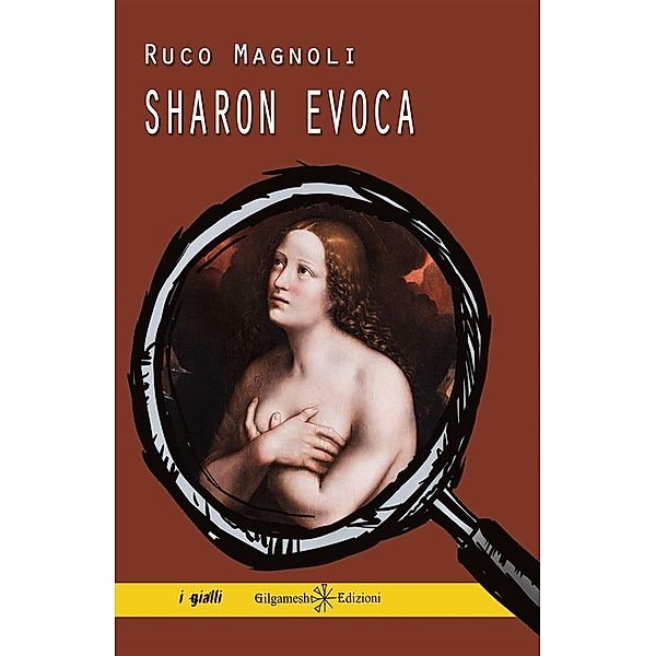 Sharon evoca / ANUNNAKI - Narrativa Bd.232, Ruco Magnoli