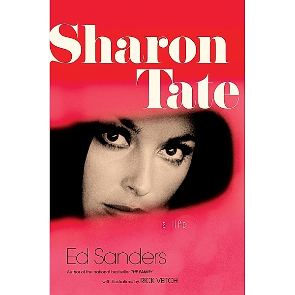 Sharon Tate, Ed Sanders
