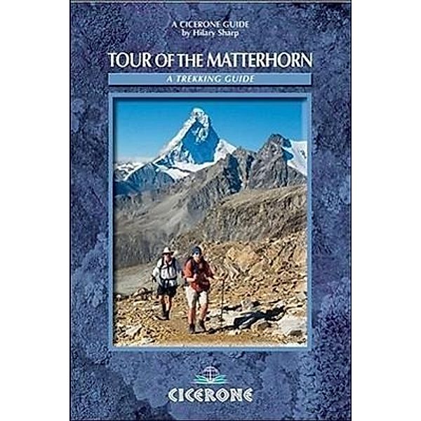 Sharp, H: Tour of the Matterhorn, Hilary Sharp